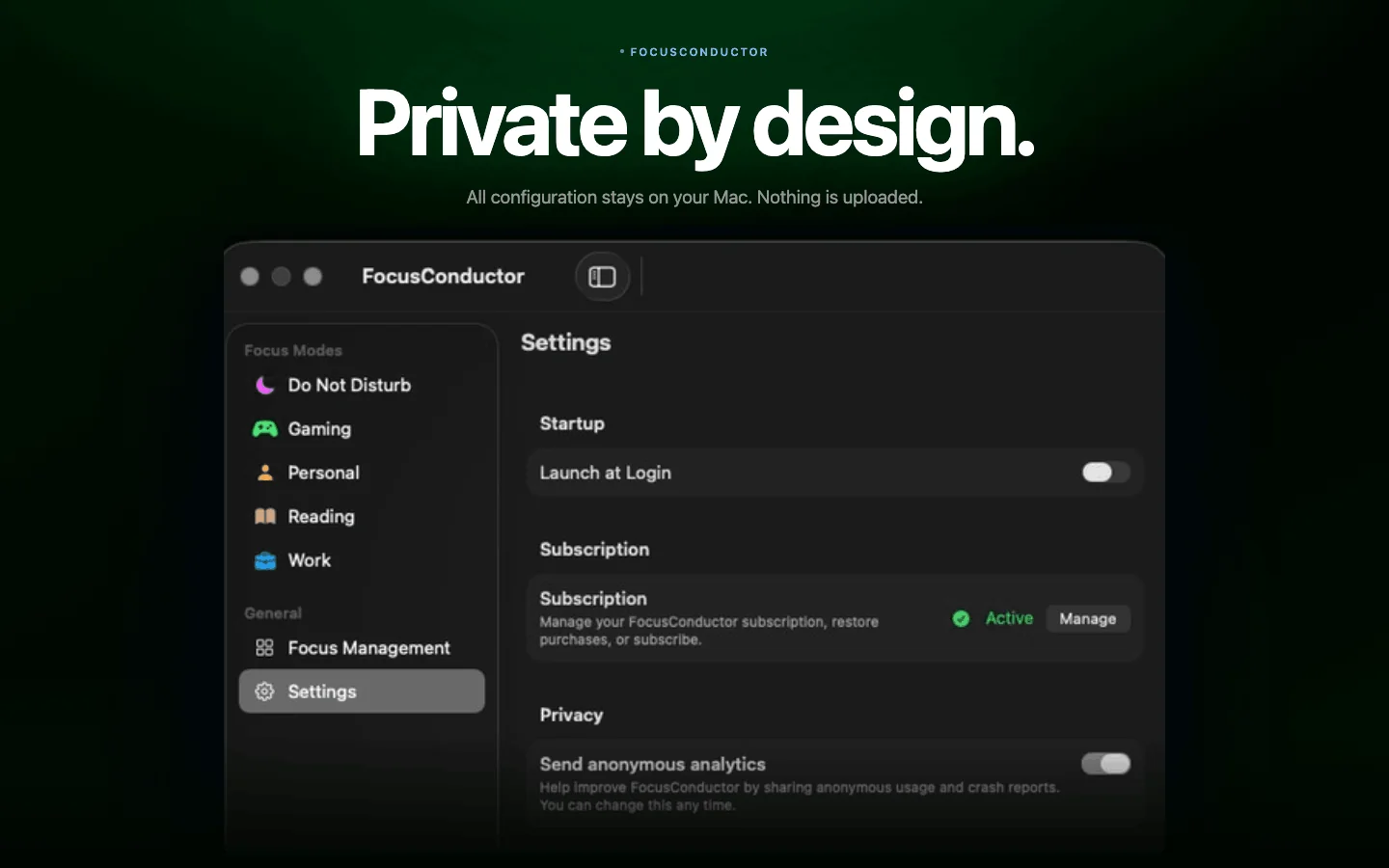 Private by design — Settings window with Launch at Login, Subscription, anonymous analytics toggle